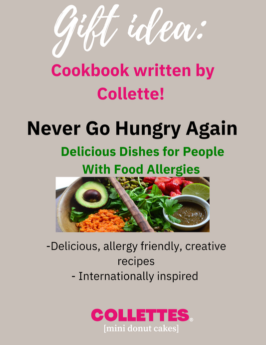 Cookbook Never Go Hungry Again written by Collette (order from B& N website link)